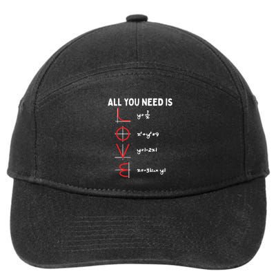 All You Need Is Love Math Valentines Day Mathematics Teacher Great Gift 7-Panel Snapback Hat