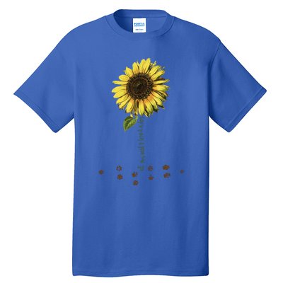 All You Need Is A Dog And Love Sunflower Paw Prints Gift Tall T-Shirt