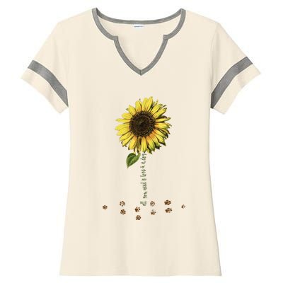 All You Need Is A Dog And Love Sunflower Paw Prints Gift Ladies Halftime Notch Neck Tee