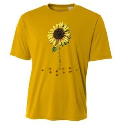 All You Need Is A Dog And Love Sunflower Paw Prints Gift Cooling Performance Crew T-Shirt