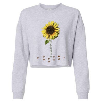 All You Need Is A Dog And Love Sunflower Paw Prints Gift Cropped Pullover Crew