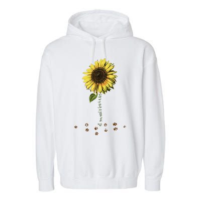 All You Need Is A Dog And Love Sunflower Paw Prints Gift Garment-Dyed Fleece Hoodie