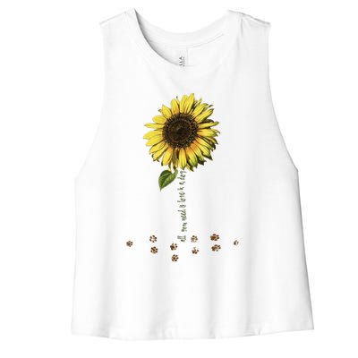 All You Need Is A Dog And Love Sunflower Paw Prints Gift Women's Racerback Cropped Tank