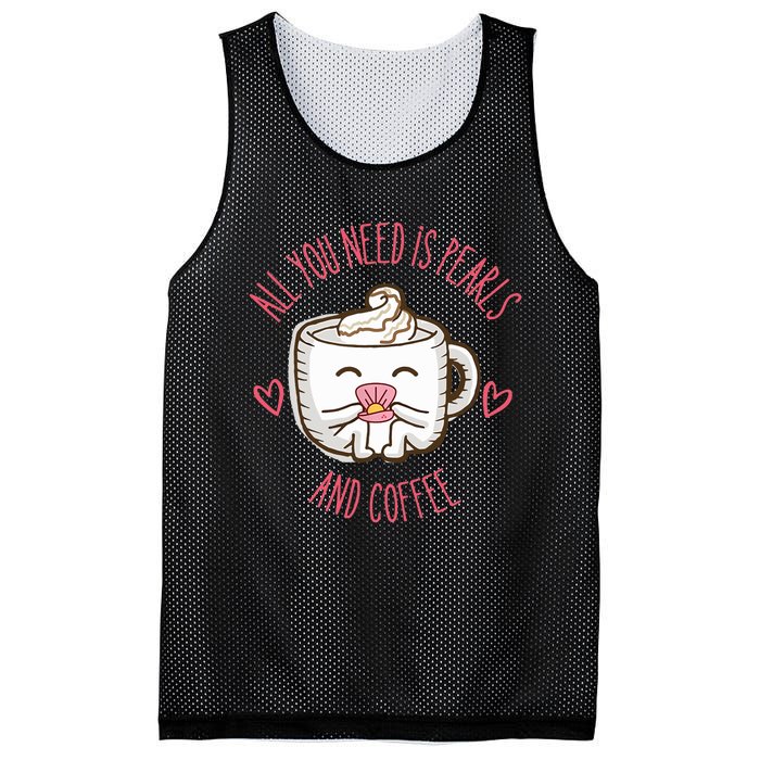 All You Need Is Pearls And Coffee Mesh Reversible Basketball Jersey Tank