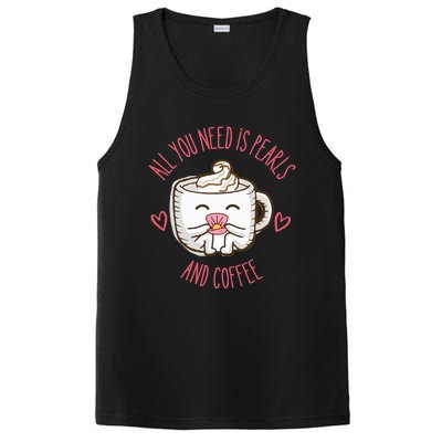 All You Need Is Pearls And Coffee PosiCharge Competitor Tank