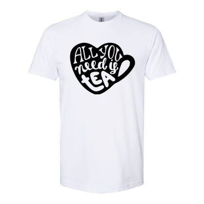 All You Need Is Tea Softstyle CVC T-Shirt