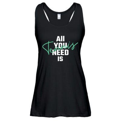 All You Need Is Tennis Love Ladies Essential Flowy Tank