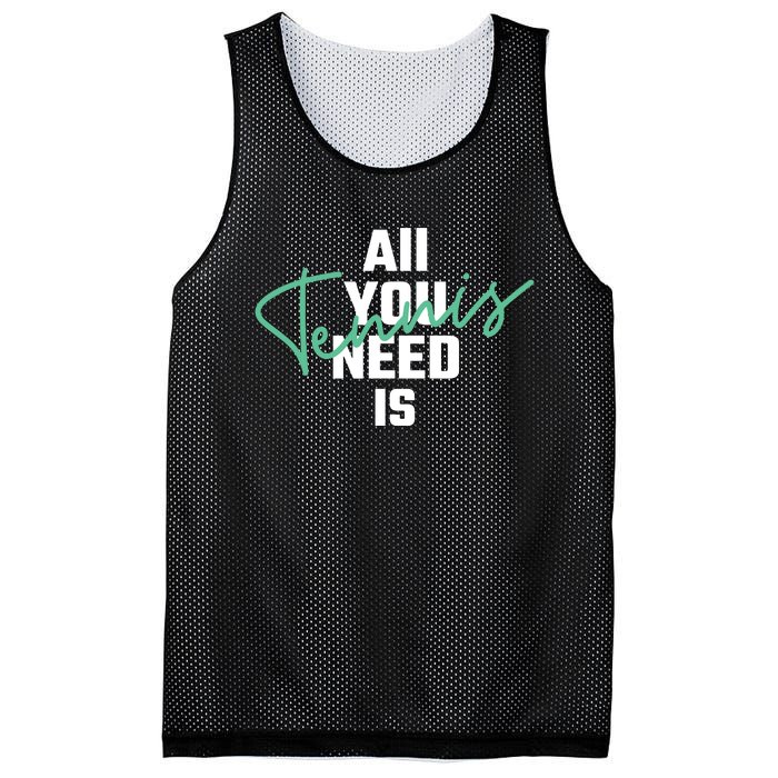 All You Need Is Tennis Love Mesh Reversible Basketball Jersey Tank