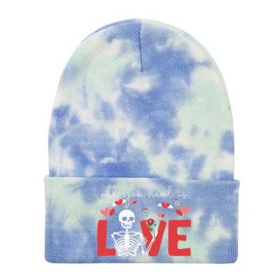 All You Need Is Love Skeleton Bones Valentine's Day Quote Gift Tie Dye 12in Knit Beanie