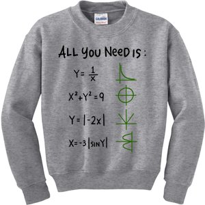 All You Need Is Love And Math Gift Kids Sweatshirt