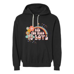 All You Need is Love Rainbow Groovy Vibes Hippie Garment-Dyed Fleece Hoodie