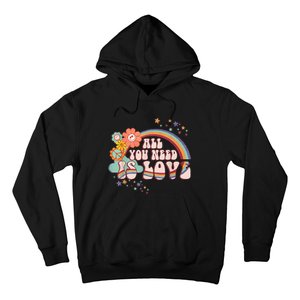 All You Need is Love Rainbow Groovy Vibes Hippie Hoodie