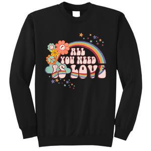 All You Need is Love Rainbow Groovy Vibes Hippie Sweatshirt