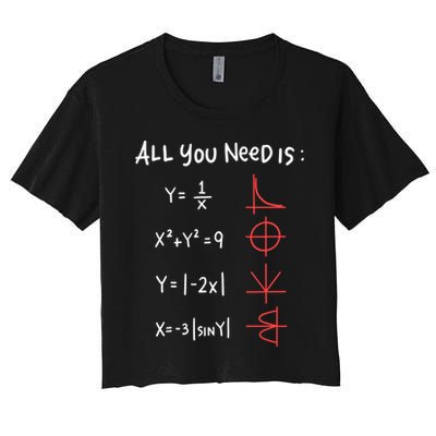 All You Need Is Love Math Cleveres Trigometry Design Great Gift Crop Top