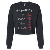 All You Need Is Love Math Cleveres Trigometry Design Great Gift Cropped Pullover Crew