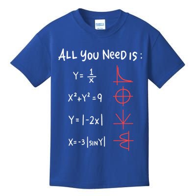 All You Need Is Love Math Cleveres Trigometry Design Great Gift Kids T-Shirt