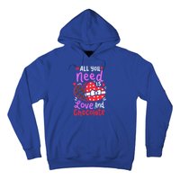 All You Need Is Love And Chocolate Cute Valentines Day Gift Hoodie