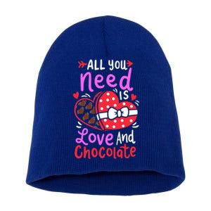 All You Need Is Love And Chocolate Cute Valentines Day Gift Short Acrylic Beanie