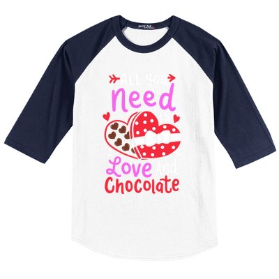 All You Need Is Love And Chocolate Cute Valentines Day Gift Baseball Sleeve Shirt