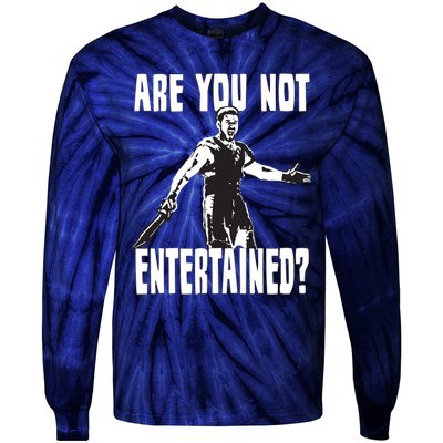 Are You Not Entertained Tie-Dye Long Sleeve Shirt