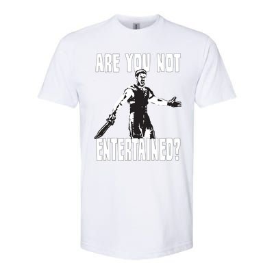 Are You Not Entertained Softstyle CVC T-Shirt