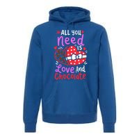 All You Need Is Love And Chocolate Valentine's Day Costume Gift Premium Hoodie