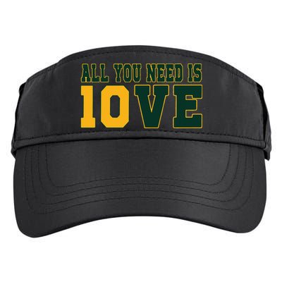 All You Need Is 10ve Funny Adult Drive Performance Visor