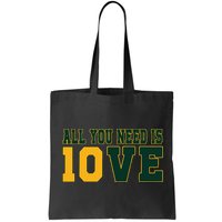 All You Need Is 10ve Funny Bag