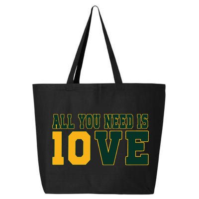 All You Need Is 10ve Funny 25L Jumbo Tote