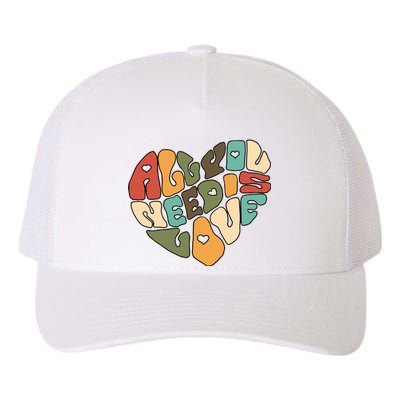 All You Need Is Love Yupoong Adult 5-Panel Trucker Hat