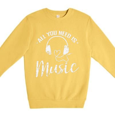 All You Need Is Music Premium Crewneck Sweatshirt