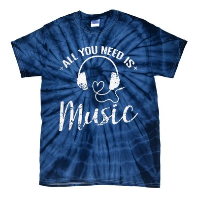 All You Need Is Music Tie-Dye T-Shirt