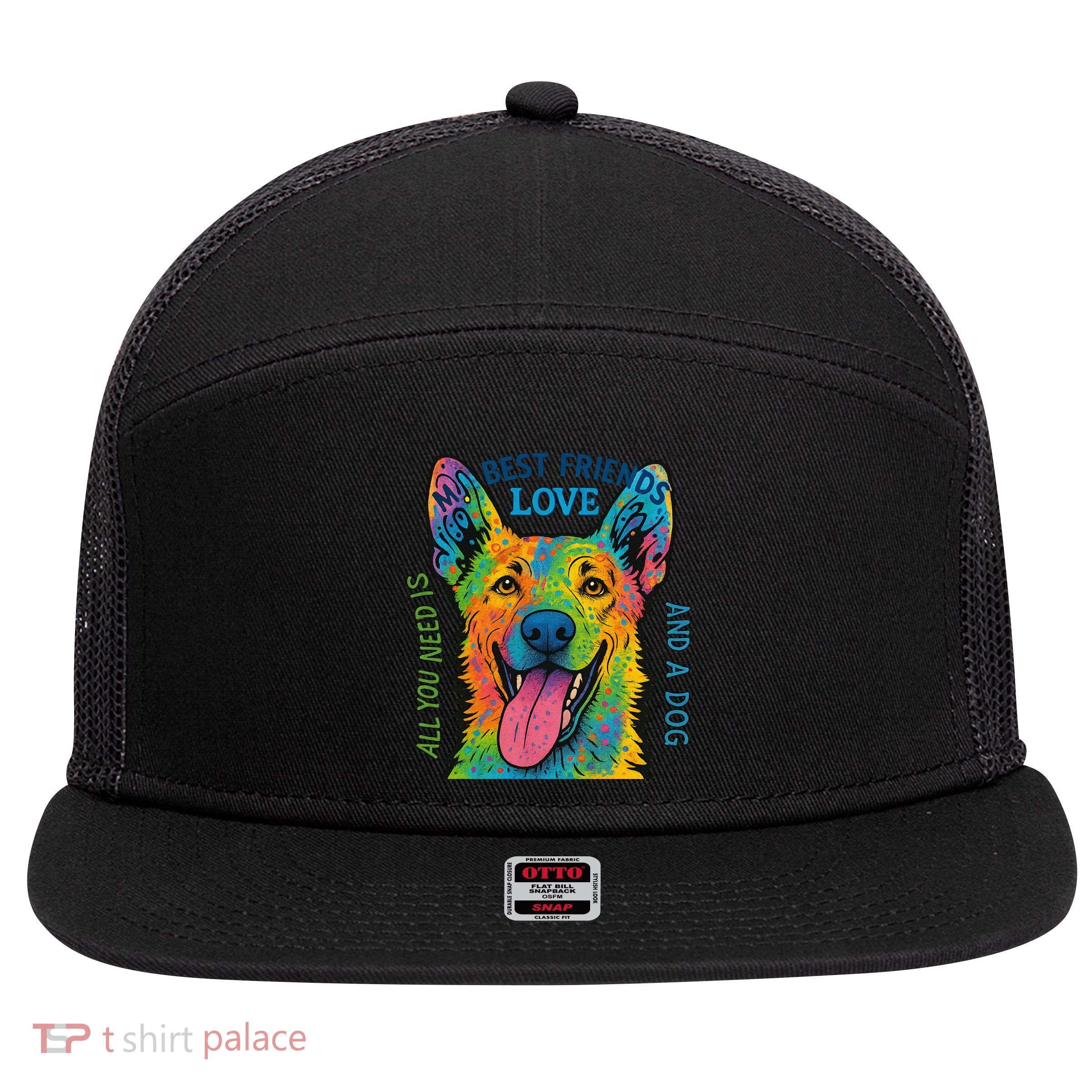 All You Need Is Love And A Dog 7 Panel Mesh Trucker Snapback Hat