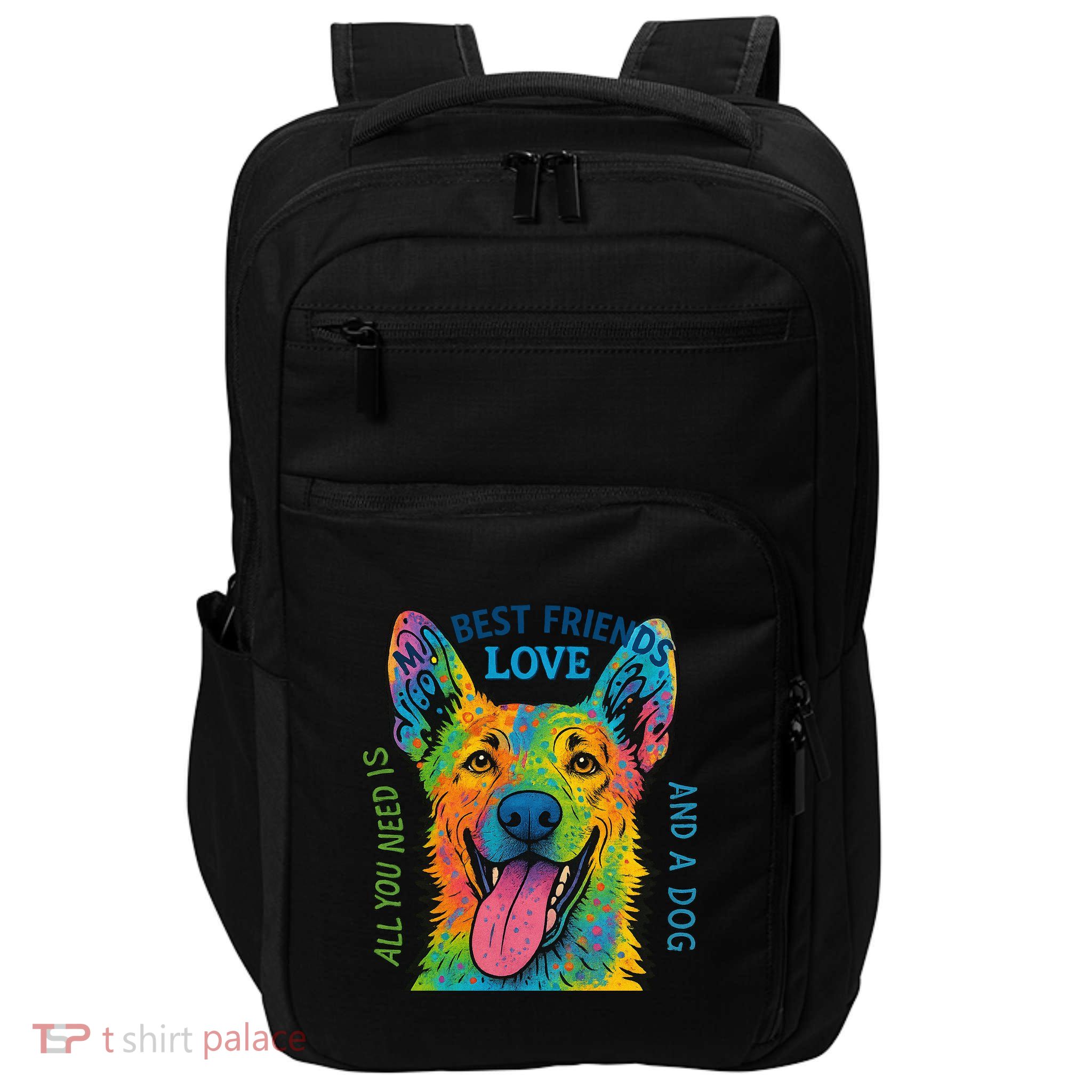 All You Need Is Love And A Dog Impact Tech Backpack