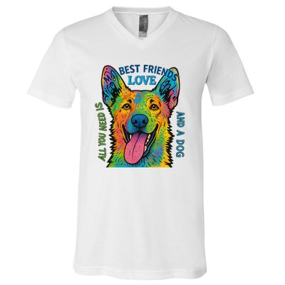 All You Need Is Love And A Dog V-Neck T-Shirt