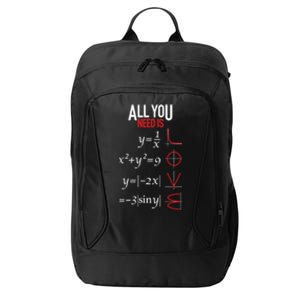 All You Need Is Love Funny Math Equation Funny Gift For Teachers Great Gift City Backpack