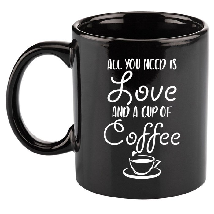 All You Need Is Love & Coffee 11oz C Handle Ceramic Mug