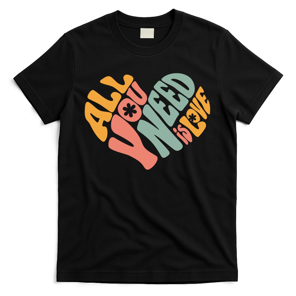All You Need Is Love Heart T-Shirt