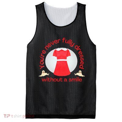 Annie YouRe Never Fully Dressed Without A Smile Mesh Reversible Basketball Jersey Tank