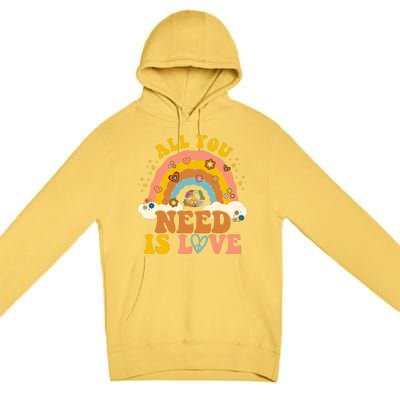 All You Need Is Love Hippie Rainbow Peace Premium Pullover Hoodie