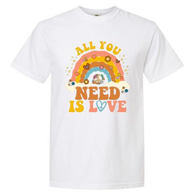 All You Need Is Love Hippie Rainbow Peace Garment-Dyed Heavyweight T-Shirt