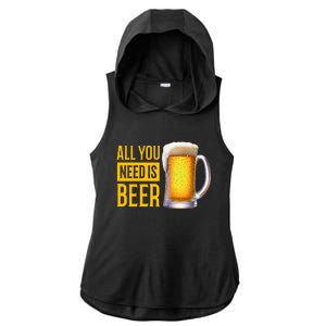 All You Need Is Beer Ladies PosiCharge Tri-Blend Wicking Draft Hoodie Tank