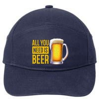 All You Need Is Beer 7-Panel Snapback Hat