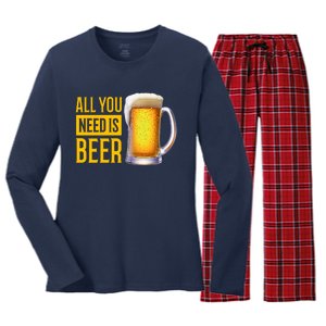 All You Need Is Beer Women's Long Sleeve Flannel Pajama Set 