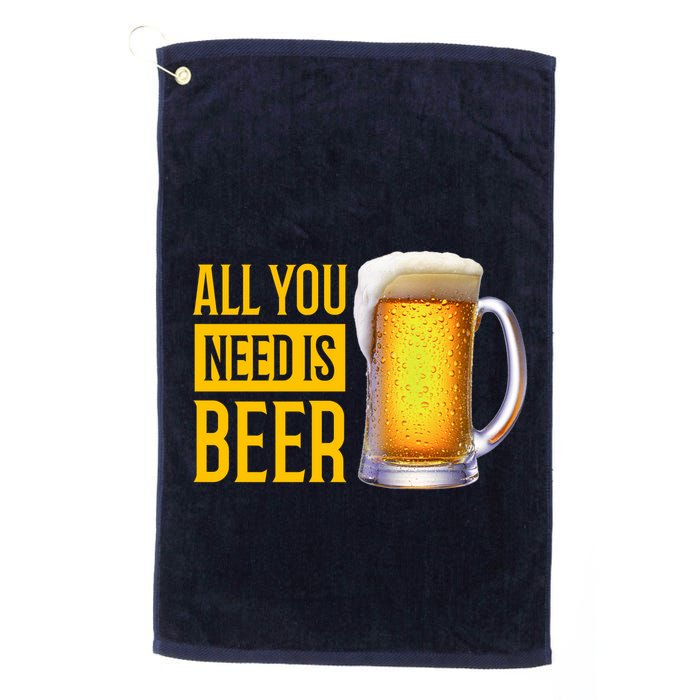 All You Need Is Beer Golf Towel