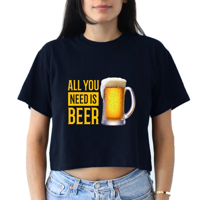 All You Need Is Beer Crop Top