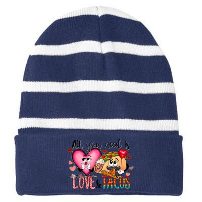 All You Need Is Love And Tacos Striped Beanie with Solid Band