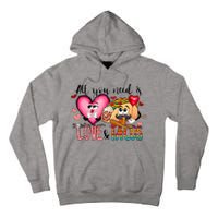 All You Need Is Love And Tacos Tall Hoodie