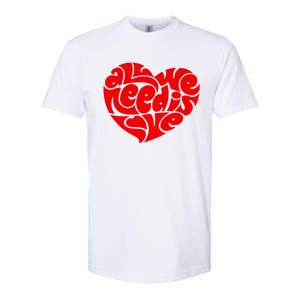 All You Need Is Love Heart Peace Softstyle CVC T-Shirt