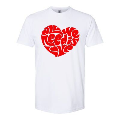 All You Need Is Love Heart Peace Softstyle® CVC T-Shirt